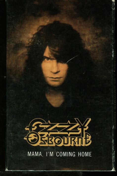 Ozzy Osbourne - Mama I'm Coming Home (1991, Cassette) | Discogs