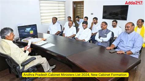 Andhra Pradesh Cabinet Ministers List 2024, New Cabinet Formation