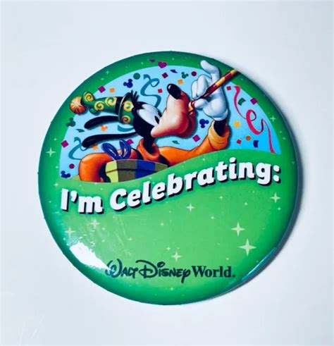 WALT DISNEY WORLD I'm Celebrating Goofy Button $5.99 - PicClick