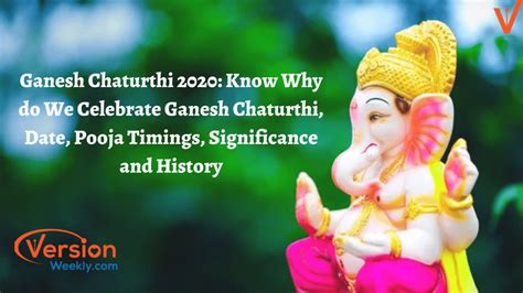 Ganesh Chaturthi 2020: Know Why do We Celebrate Ganesh Chaturthi, Date ...