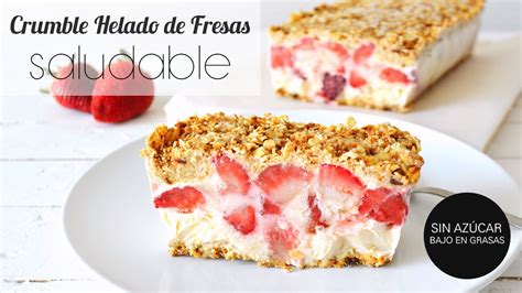 Postres Saludables SIN HORNO: Crumble Helado de Yogurt y Fresas - YouTube