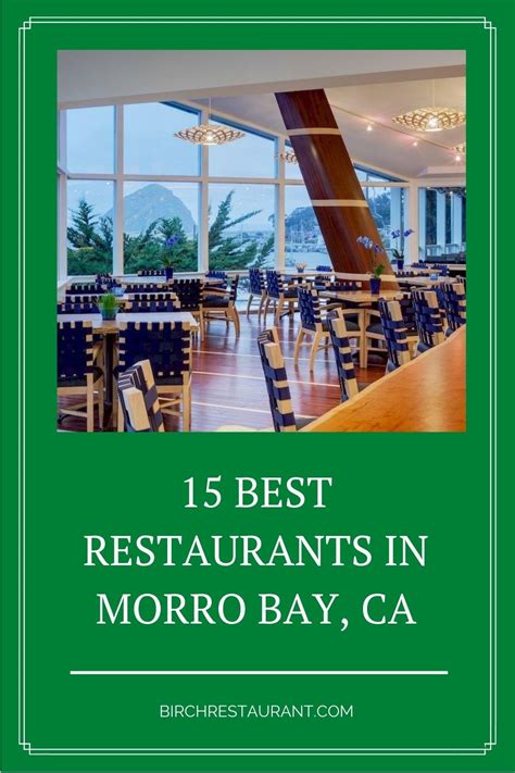 15 Best Restaurants in Morro Bay, CA 2023