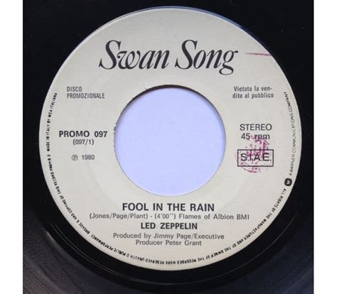 Led Zeppelin – Fool In The Rain / Hot Dog – 45 RPM