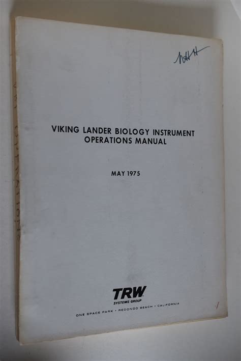 VIKING Lander Biology Instrument Operations Manual by TRW System Group:: Gut Hefter (1975 ...