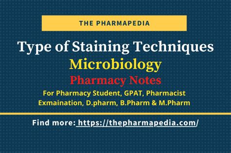 Type of Staining Techniques | Microbiology | The Pharmapedia