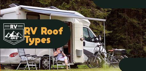 Types Of RV Roofs - RV Expeditioners