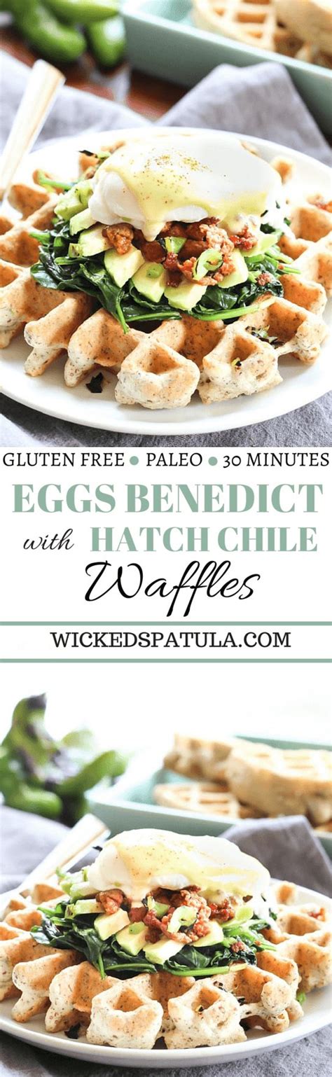 Eggs Benedict with Hatch Chile Waffles (Paleo, Gluten Free) - Natural ...