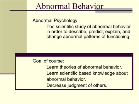 Abnormal Behavior