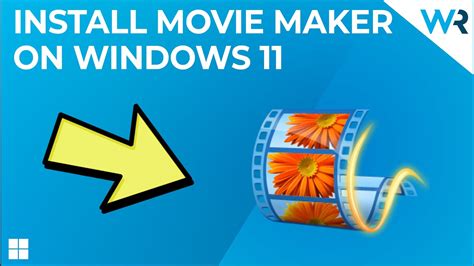 โหลด Windows Movie Maker: สร้างภาพยนตร์ความทรงจำได้อย่างง่ายดาย!