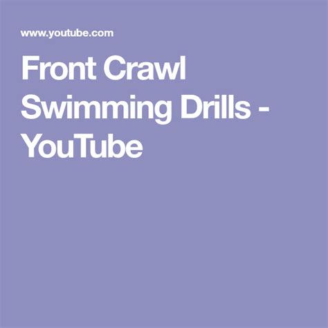 Front Crawl Swimming Drills - YouTube | Swimming drills, Drill, Swimming