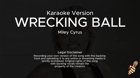 Miley Cyrus - Wrecking Ball (Karaoke Version) - YouTube