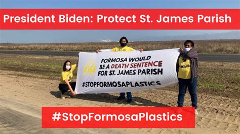 President Biden: Stop Formosa Plastics - Action Network