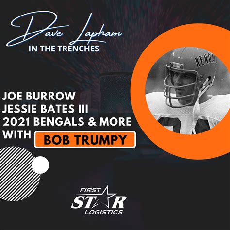 Bob Trumpy Talks Joe Burrow, Jessie Bates III, 2021 Cincinnati Bengals ...