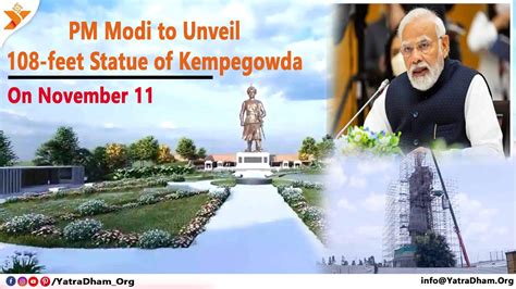 Statue Of Kempegowda to be unveiled by PM Modi