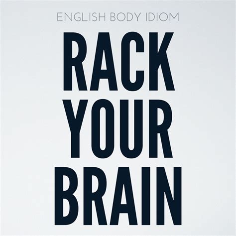 English Body Idioms Day 1 : Rack Your Brain - Speak English with Tiffani