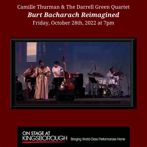 Camille Thurman & The Darrell Green Quartet "Burt Bacharach Reimagined" Friday, October 28th ...