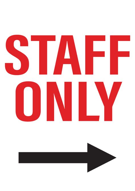 Staff Only Right Arrow Sign | FREE Download - Free Printable