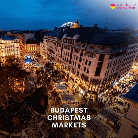 Budapest Christmas Market 2023-2024: Dates, Location, Attractions