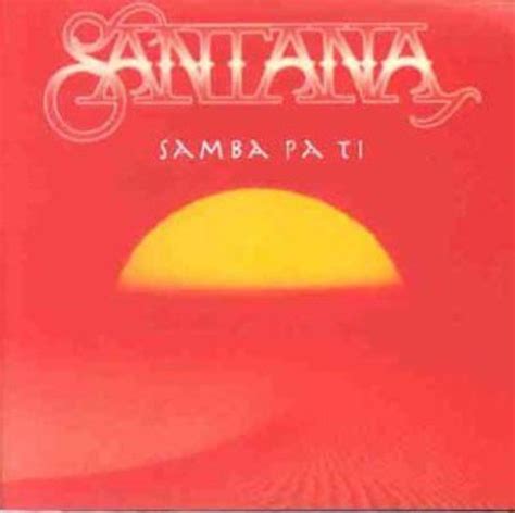 Release “Samba pa ti” by Santana