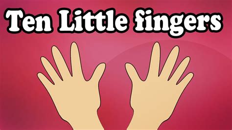 Ten Little Fingers Ten Little Toes - Rhyme Time - Popular Nursery ...