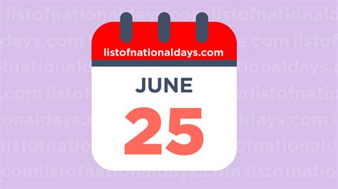 JUNE 25TH - List Of National Days