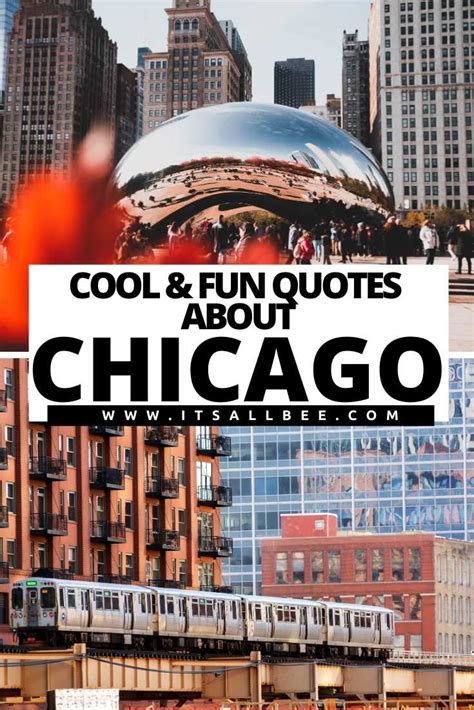 Best Quotes About Chicago - ItsAllBee | Solo Travel & Adventure Tips