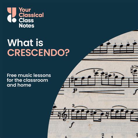 What is CRESCENDO? - Class Notes from YourClassical