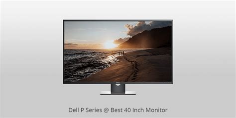 9 Best 40 Inch Monitors in 2024