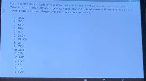 [Solved] For the central atom in each formula, draw the Lewis Structure ...