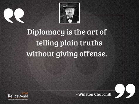 Diplomacy is the art of... | Inspirational Quote by Winston Churchill