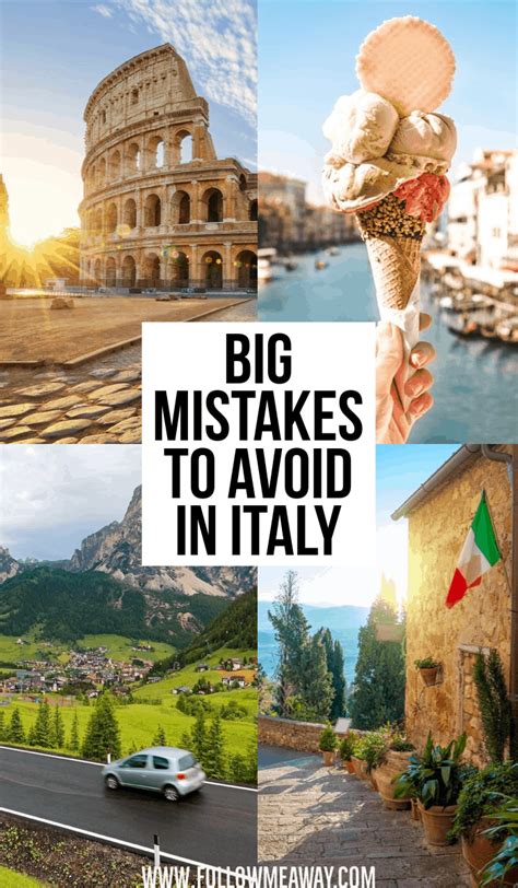 7 Big Mistakes To Avoid When Planning A Trip To Italy - Follow Me Away