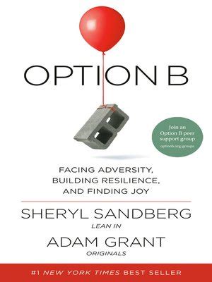 Option B by Sheryl Sandberg · OverDrive: Free ebooks, audiobooks & movies from your library.