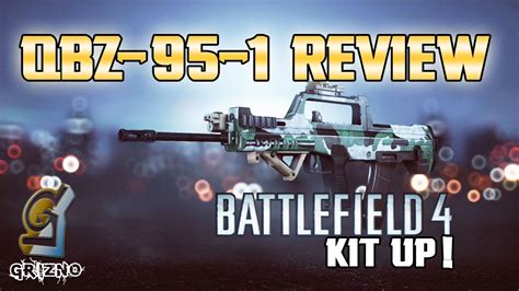 QBZ-95-1 Review [PRE-PATCH] - Battlefield 4 - YouTube