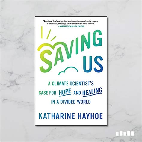 Saving Us by Katharine Hayhoe - Five Books Expert Reviews