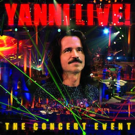 Yanni Live!: The Concert Event by Yanni on TIDAL