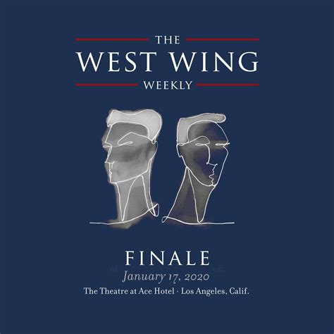 The West Wing Weekly Finale will record live January 17, 2020 in LA ...