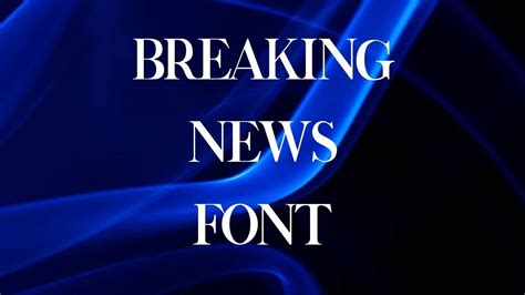 Breaking News Font Free Download