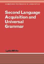 Second Language Acquisition and Universal Grammar