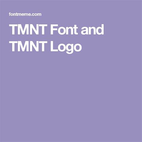 TMNT Font and TMNT Logo | Tmnt, Fonts, ? logo