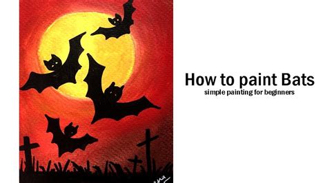 how to paint bats | Painting tutorials for beginner | Halloween Art ...