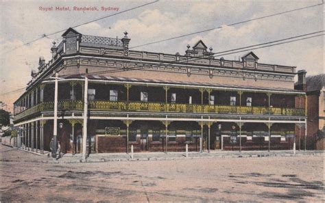 ROYAL HOTEL, RANDWICK, SYDNEY, N.S.W. - 1908 - a photo on Flickriver