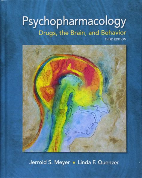 Psychopharmacology: Drugs, the Brain, and Behavior – Moments of Awe