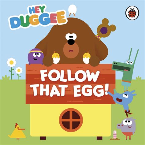 Hey Duggee: Follow that Egg! - Hey Duggee Official Website