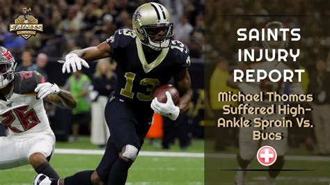 Michael Thomas Injury Update - Saints News Network - YouTube