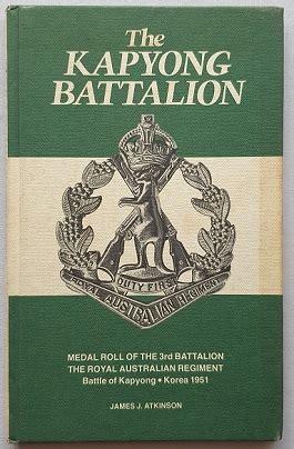 The Kapyong Battalion – Medal Roll of Third Battalion, Royal Australian Regiment, Battle of ...