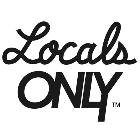 Locals Only