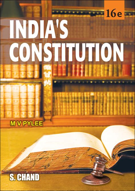 INDIA’S CONSTITUTION By Prof. Dr. M V Pylee