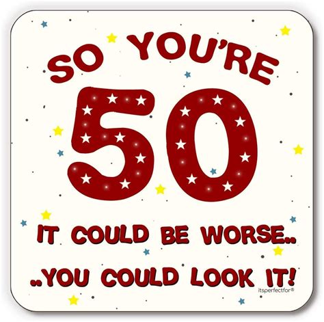 Jokes Funny 50Th Birthday Slogans