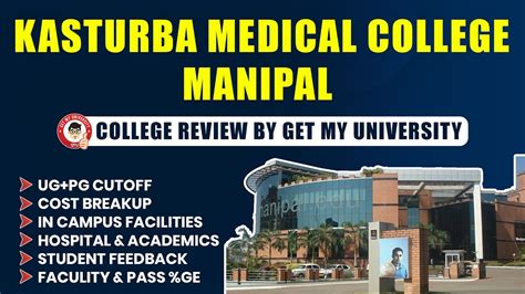 Kasturba Medical College, Manipal Review | KMC Courses, Cut Off, Fee ...