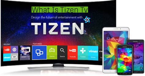 The Complete Guide to Tizen TV and How it's the Future of TV - Tech Moj